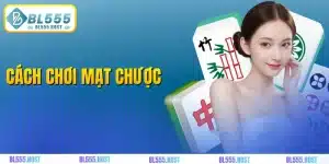Cách chơi mạt chược