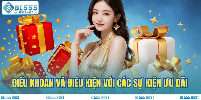 Điều khoản và điều kiện với các sự kiện ưu đãi