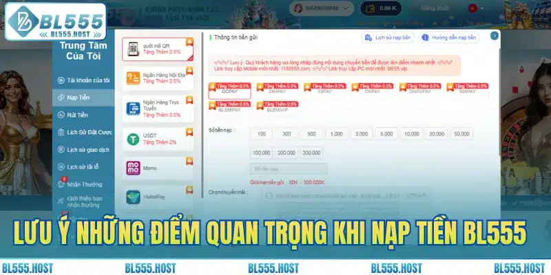 Lưu ý những điểm quan trọng khi nạp tiền BL555